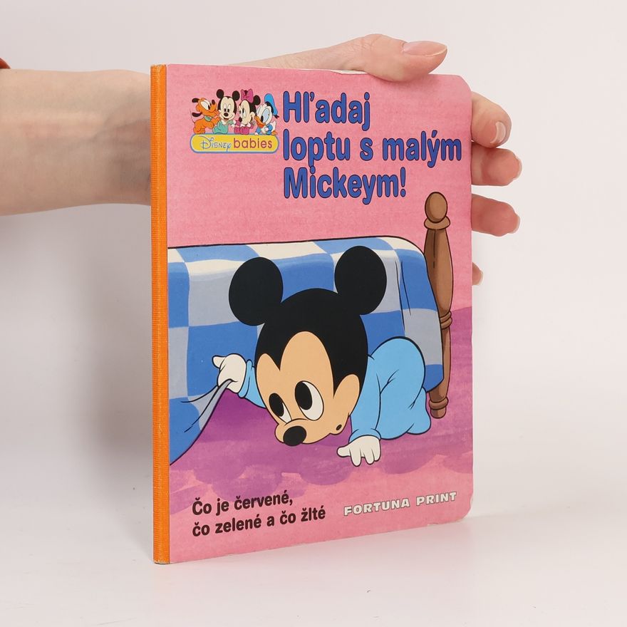 Kolektív autorov Hľadaj loptu s malým Mickeym!