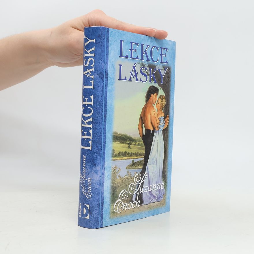 Suzanne Enoch Lekce lásky