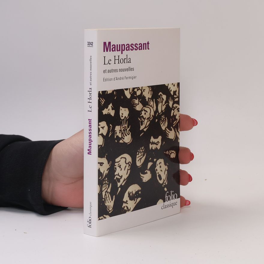 Guy de Maupassant Le Horla