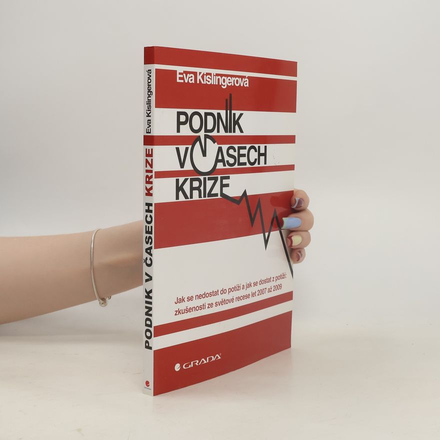 Kislingerová Eva Podnik v časech krize