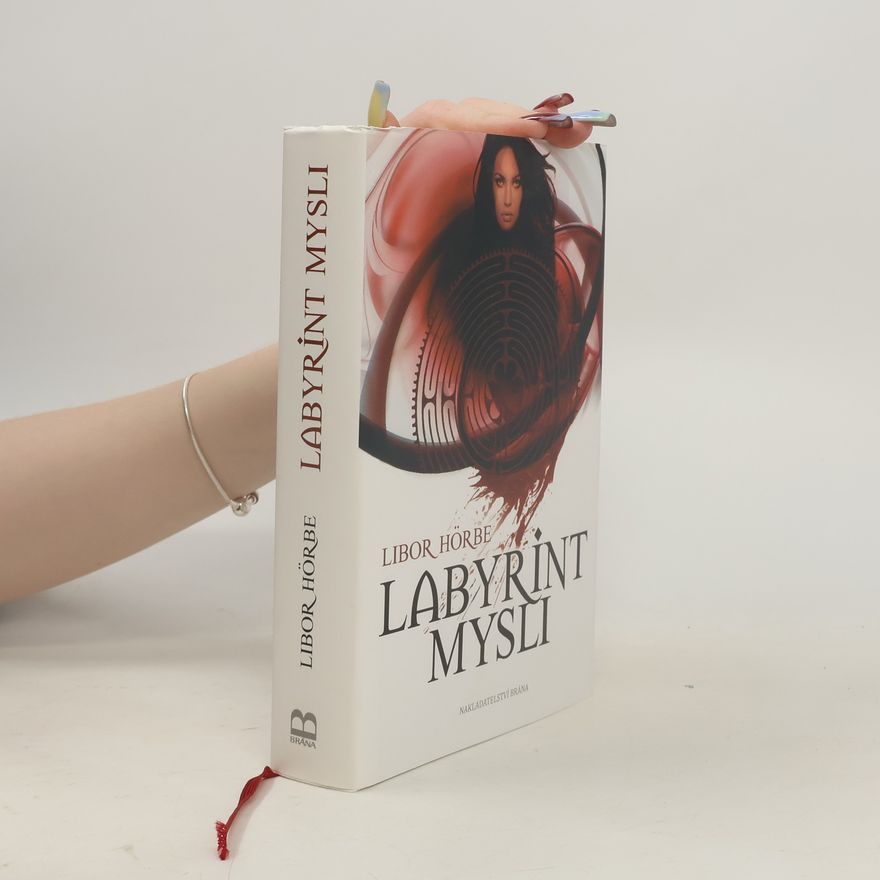 Libor Hörbe Labyrint mysli