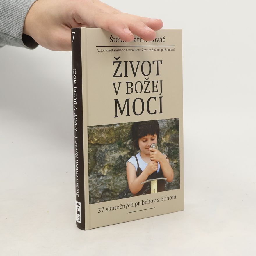 Štefan Patrik Káváč Život v Božej moci