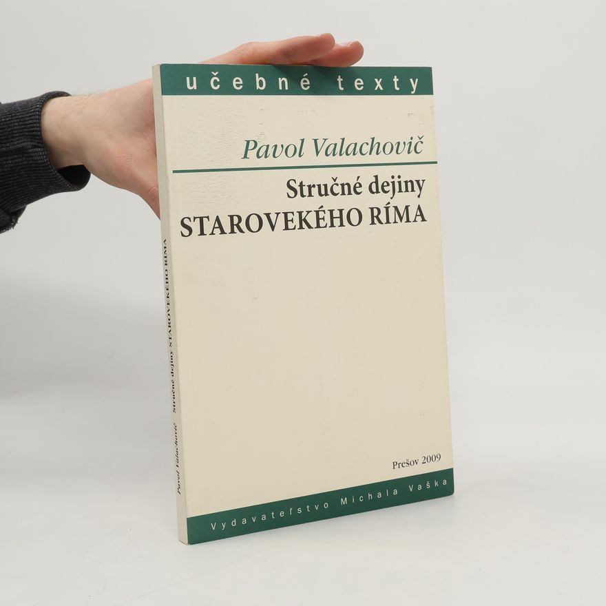 Valachovič Pavol Stručné dejiny starovekého Ríma