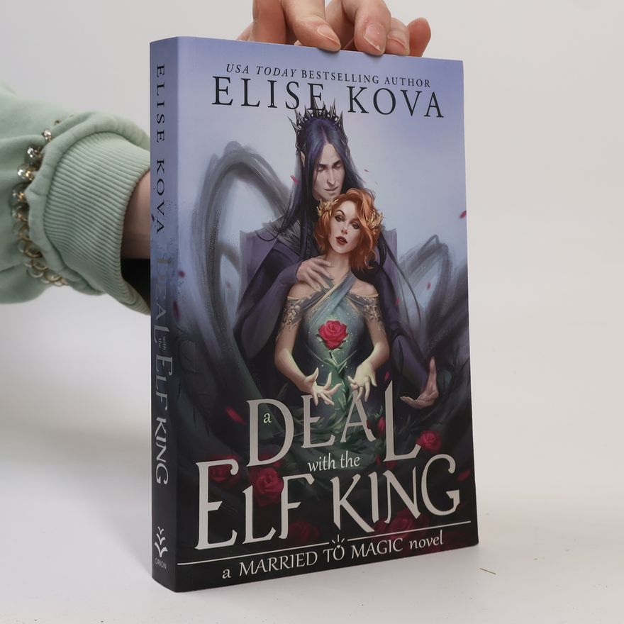 Elise Kova A Deal With The Elf King
