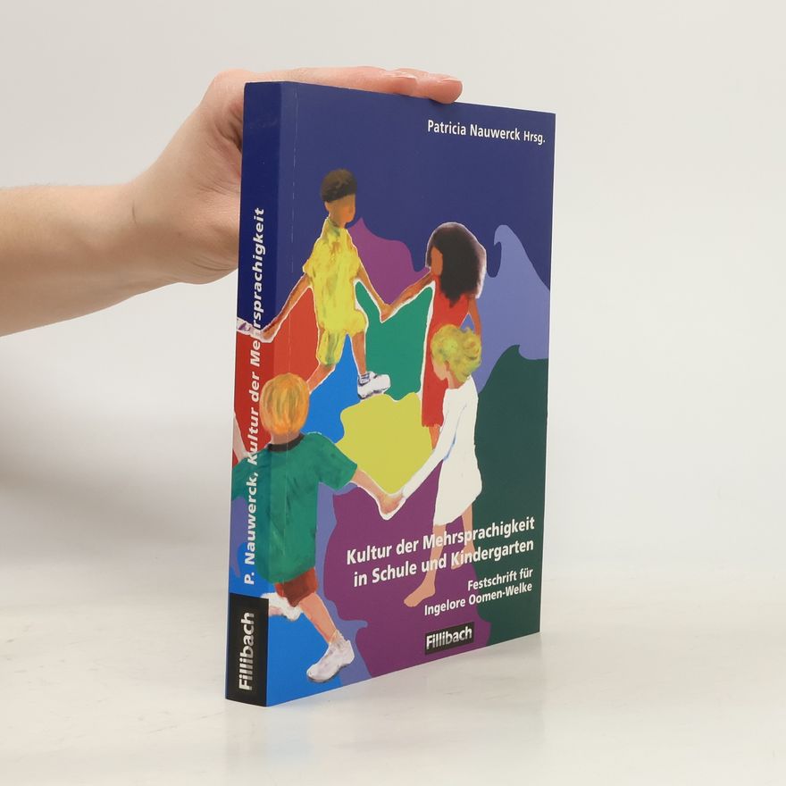 Hans W Huneke Kultur der Mehrsprachigkeit in Schule und Kindergarten