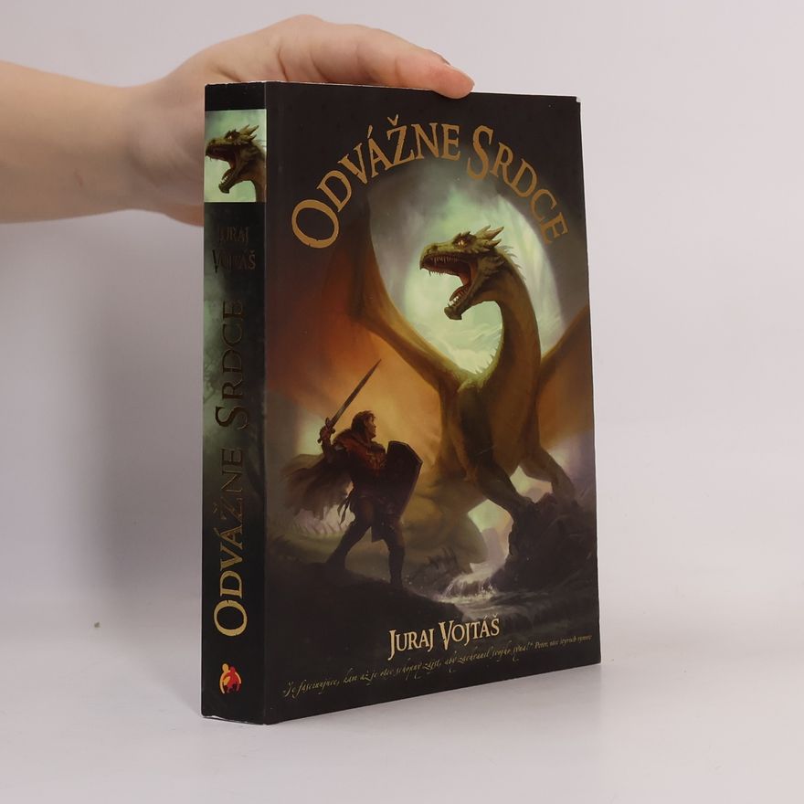 Juraj Vojtáš Odvážne srdce