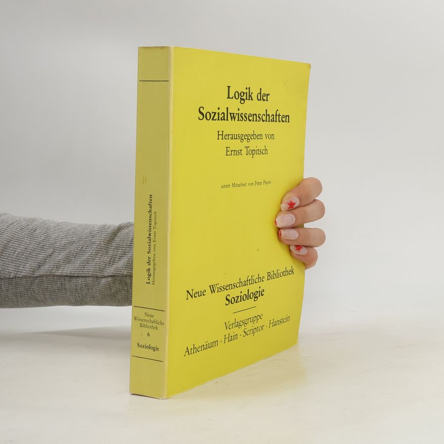 Peter Payer Soziologie - 6: Logik der Sozialwissenschaften