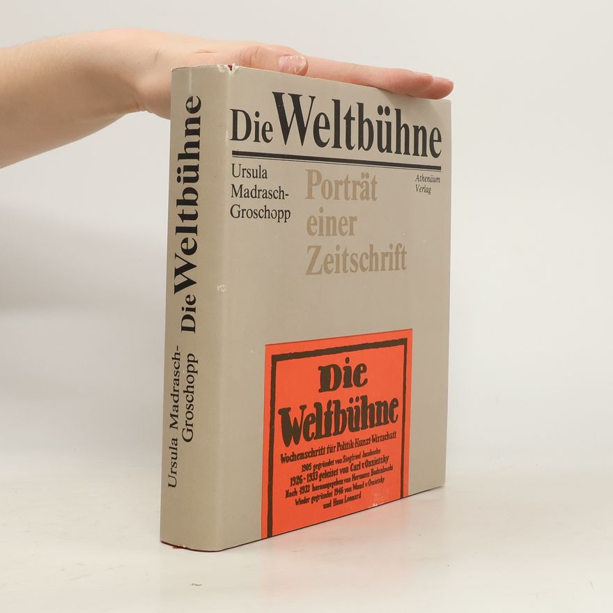 Siegfried Jacobsohn Die Weltbühne