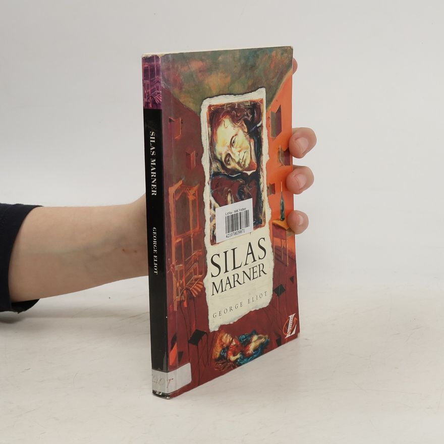 George Eliot Silas Marner