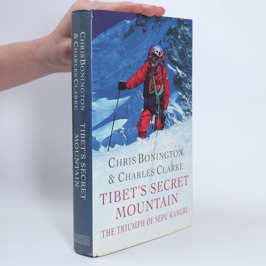 Charles Charles R. A. Clarke Tibet's Secret Mountain