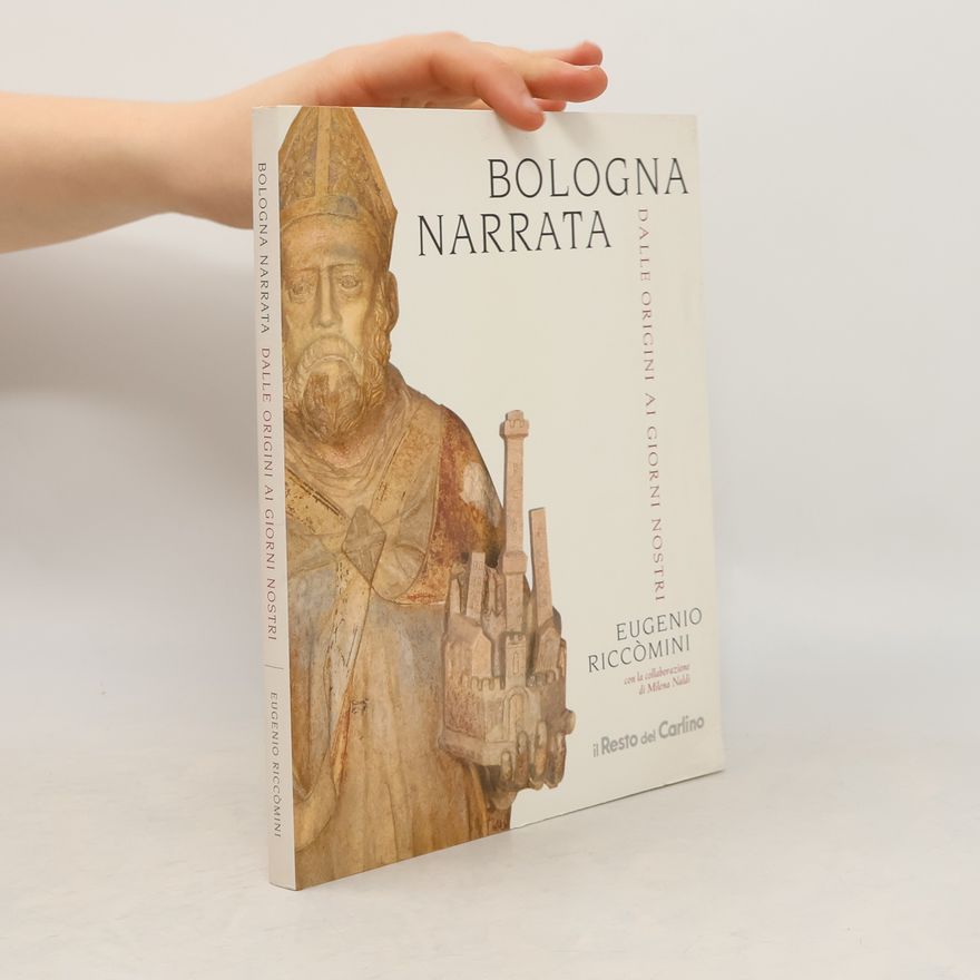 Eugenio Riccòmini Bologna narrata
