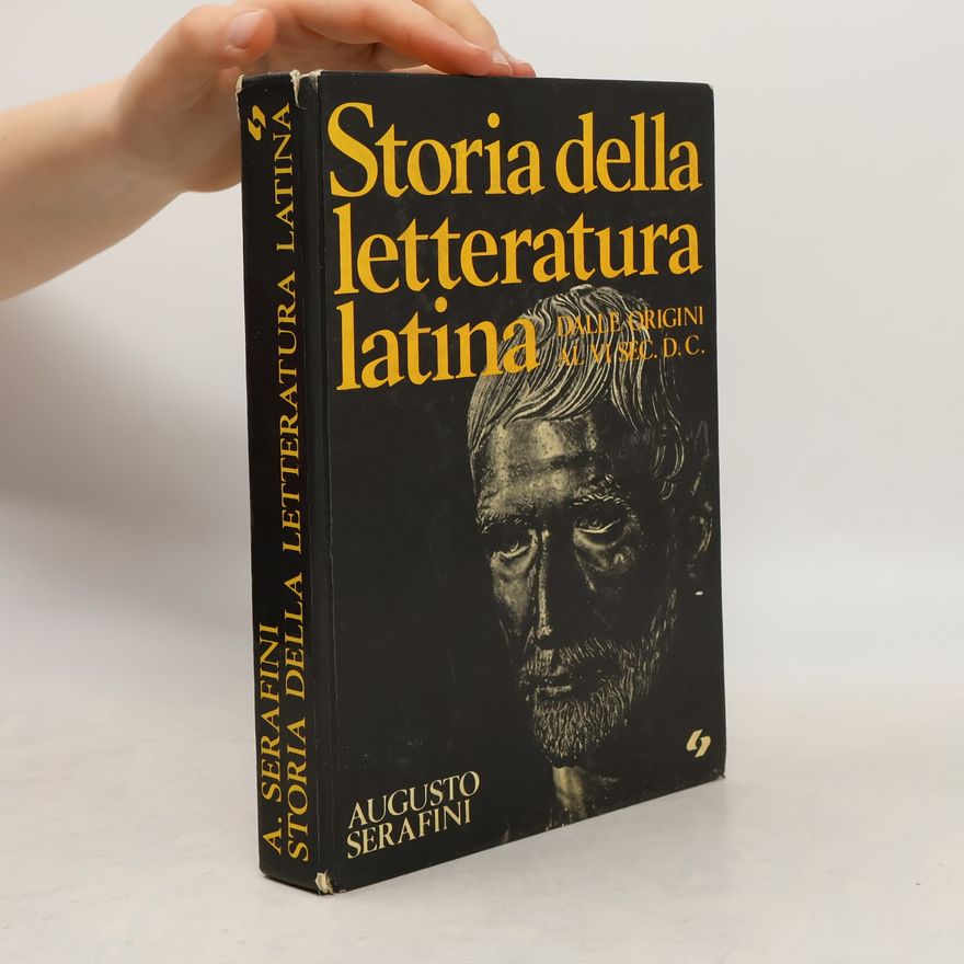Augusto Serafini  Storia della letteratura latina