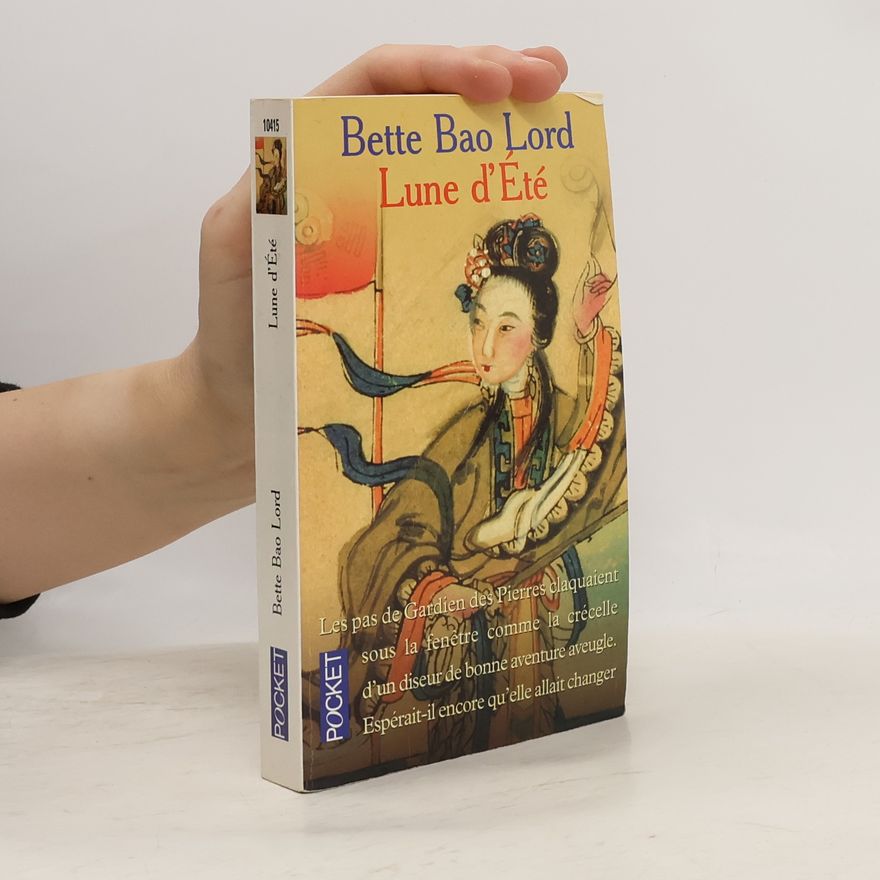 Bette Bao Lord Lune d'été