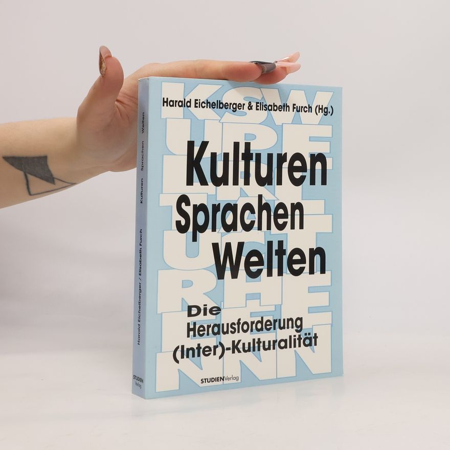 Harald Eichelberger Kulturen, Sprachen, Welten