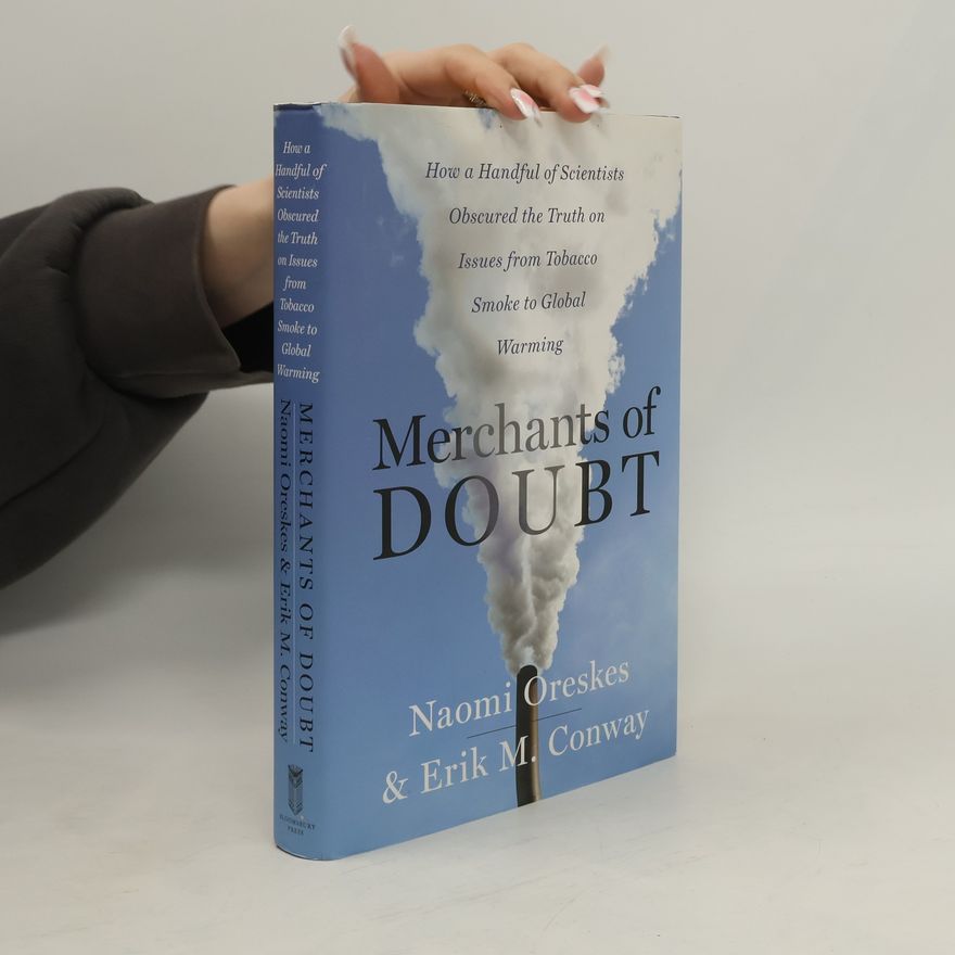 Erik M. Conway Merchants of Doubt