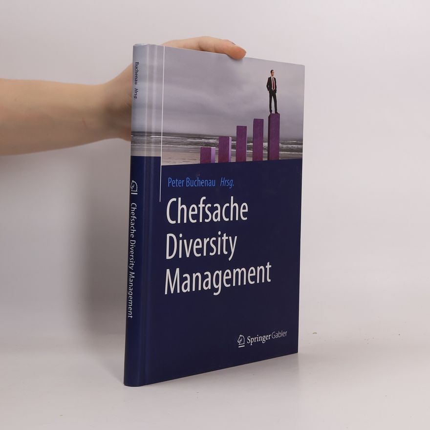 Peter Buchenau Chefsache Diversity Management