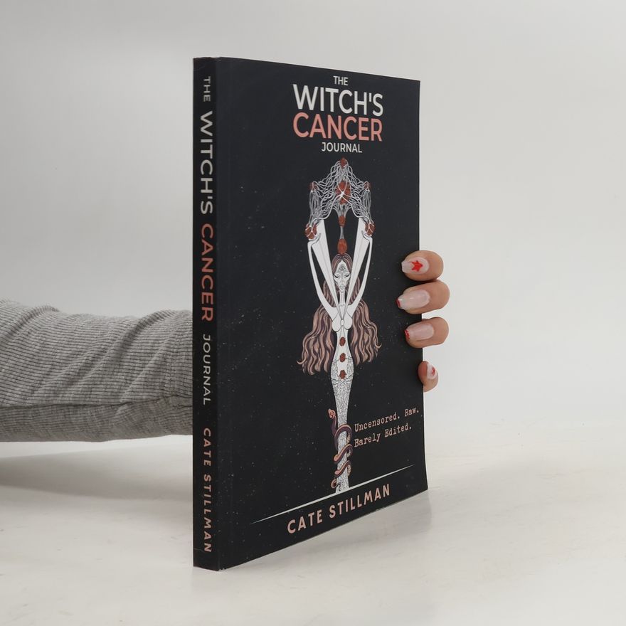 Cate Stillman The Witch's Cancer Journal