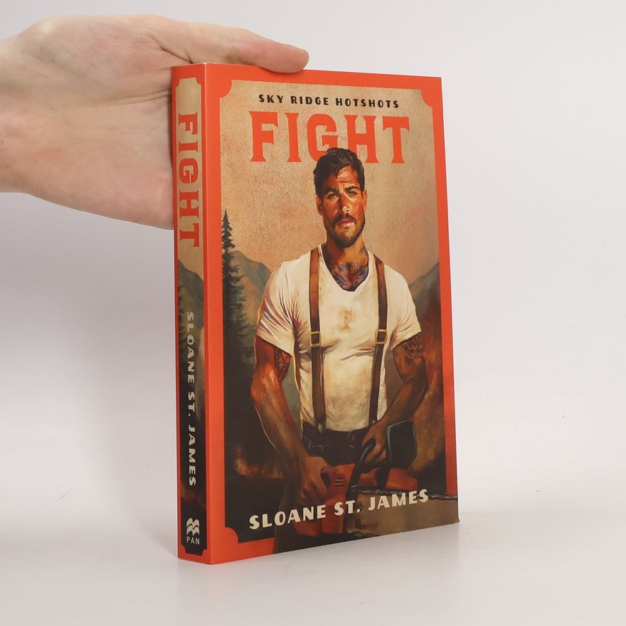 Sloane St. James Sky Ridge Hotshots: Fight