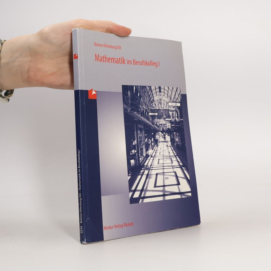 Peter Ihlenburg Mathematik im Berufskolleg: Hauptbd.
