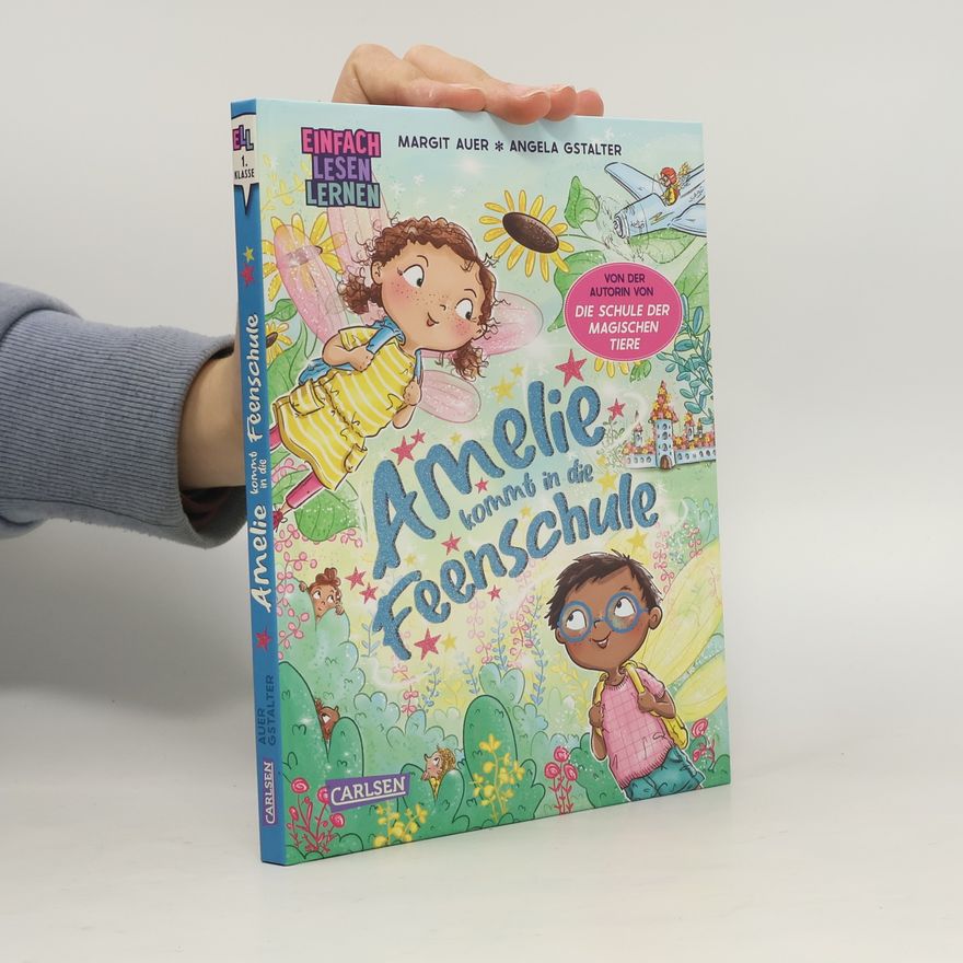 Margit Auer Amelie kommt in die Feenschule