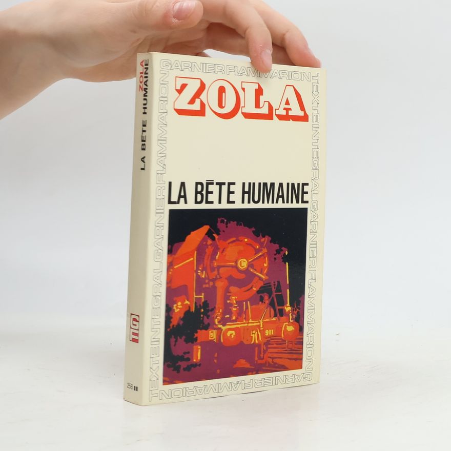 Émile Zola La Bête humaine