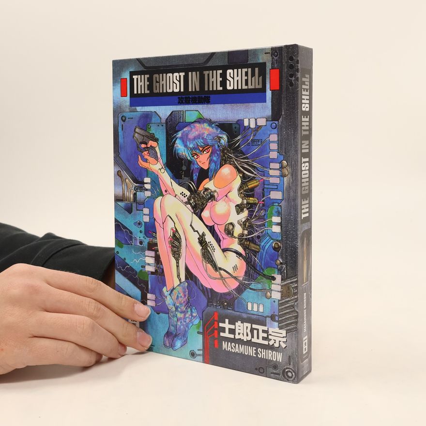 Masamune Širó The Ghost in the Shell