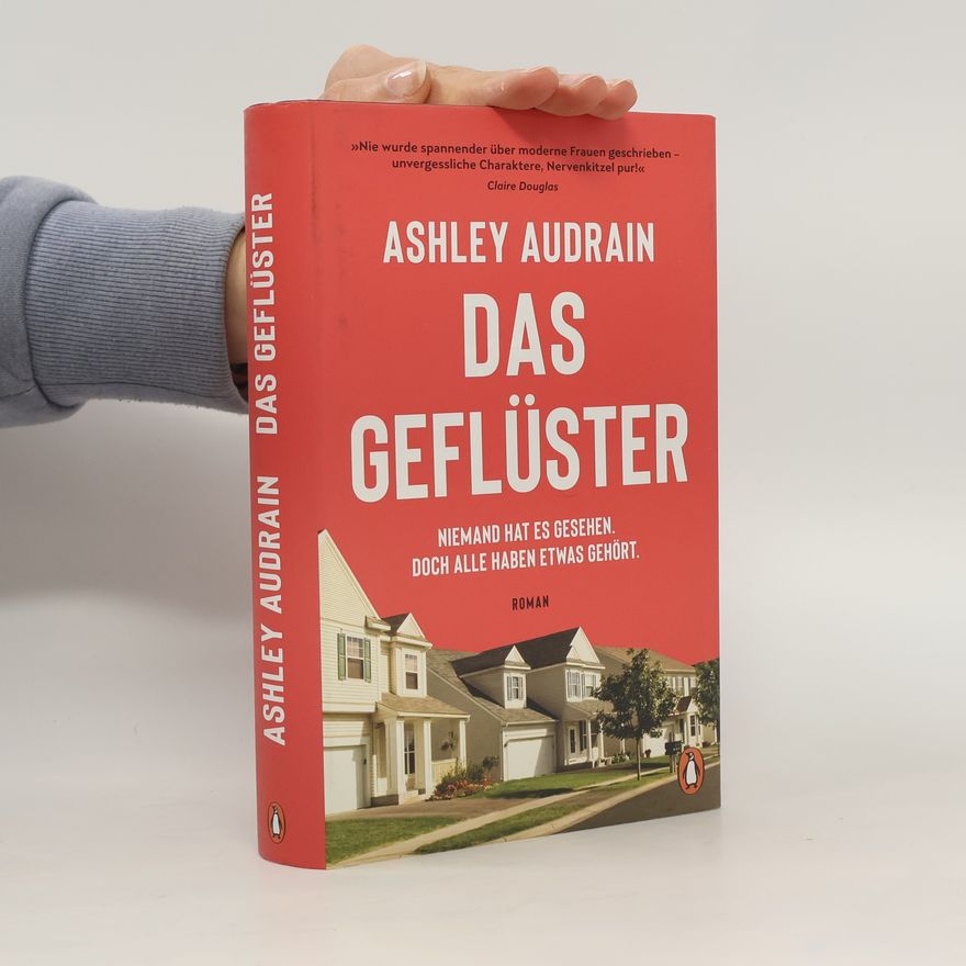 Ashley Audrain Das Geflüster