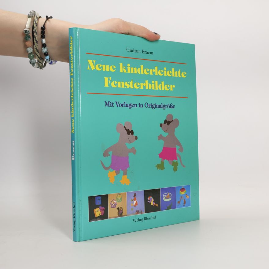 Gudrun Braem Neue kinderleichte Fensterbilder