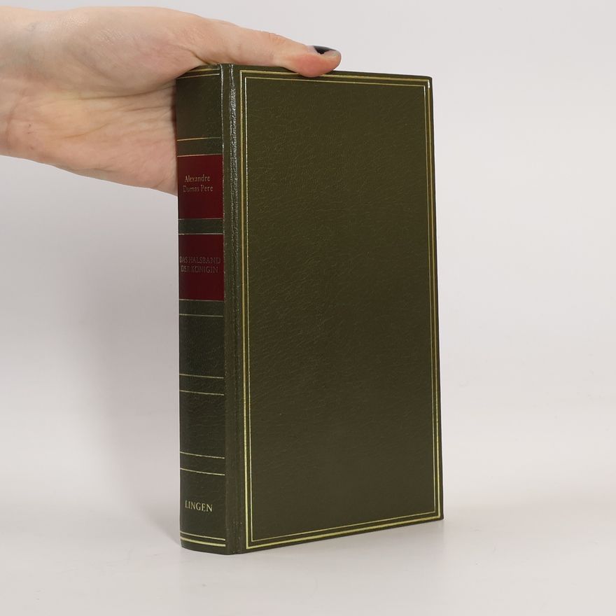 Alexandre Dumas der Ältere Das Halsband der Königin