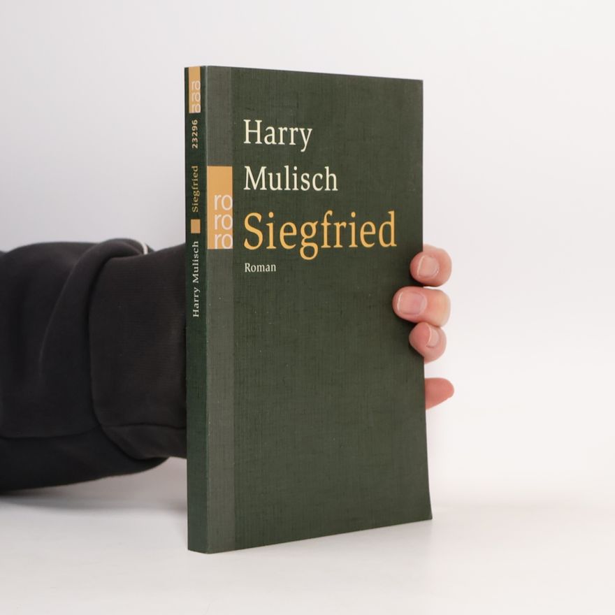 Harry Mulisch Siegfried