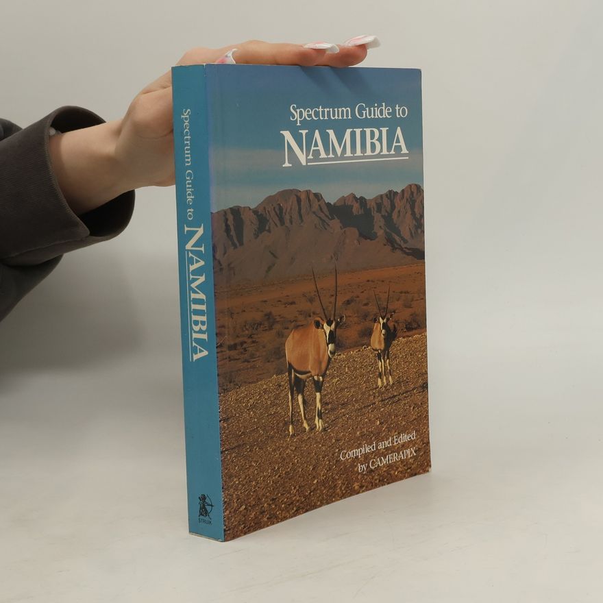 Camerawork (Organization) Spectrum Guides: Spectrum Guide to Namibia