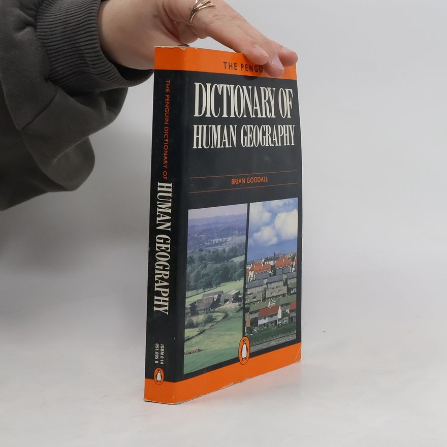 Brian Goodall Dictionary of Human Geography, The Penguin