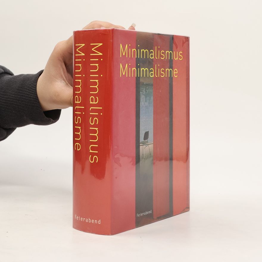 Collectif d'auteurs Minimalismus - Minimalisme