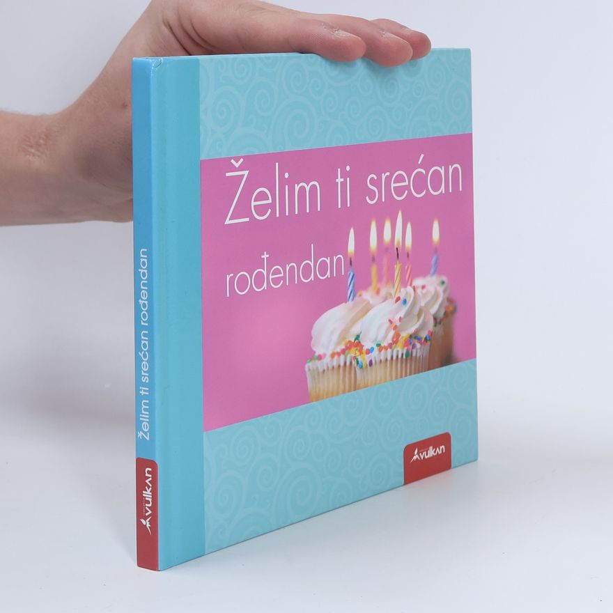 Various authors Želim ti srećan rođendan