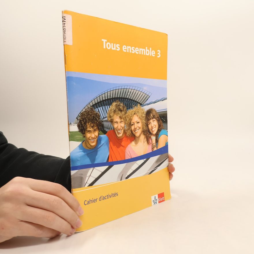 Sandrine Lamer Tous ensemble 3. Cahier d'activités
