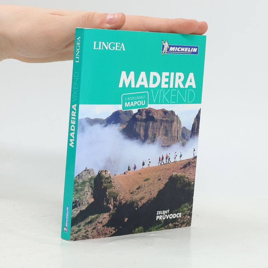Kolektiv autorů Madeira - Víkend
