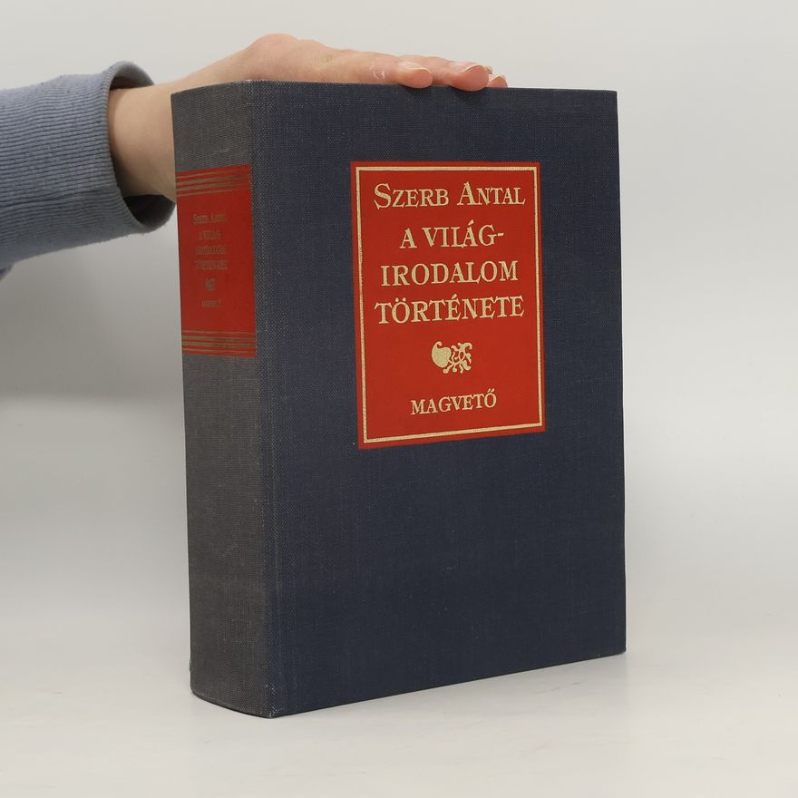 Antal Szerb A világirodalom története