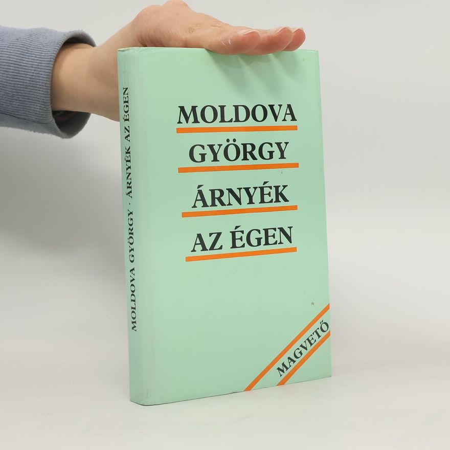 Moldova György Árnyék az égen