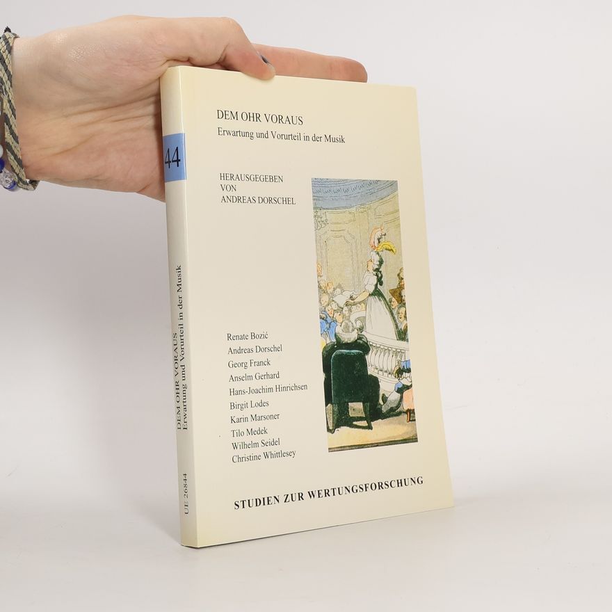 Christine Whittlesey Studien zur Wertungsforschung - 44: Dem Ohr voraus