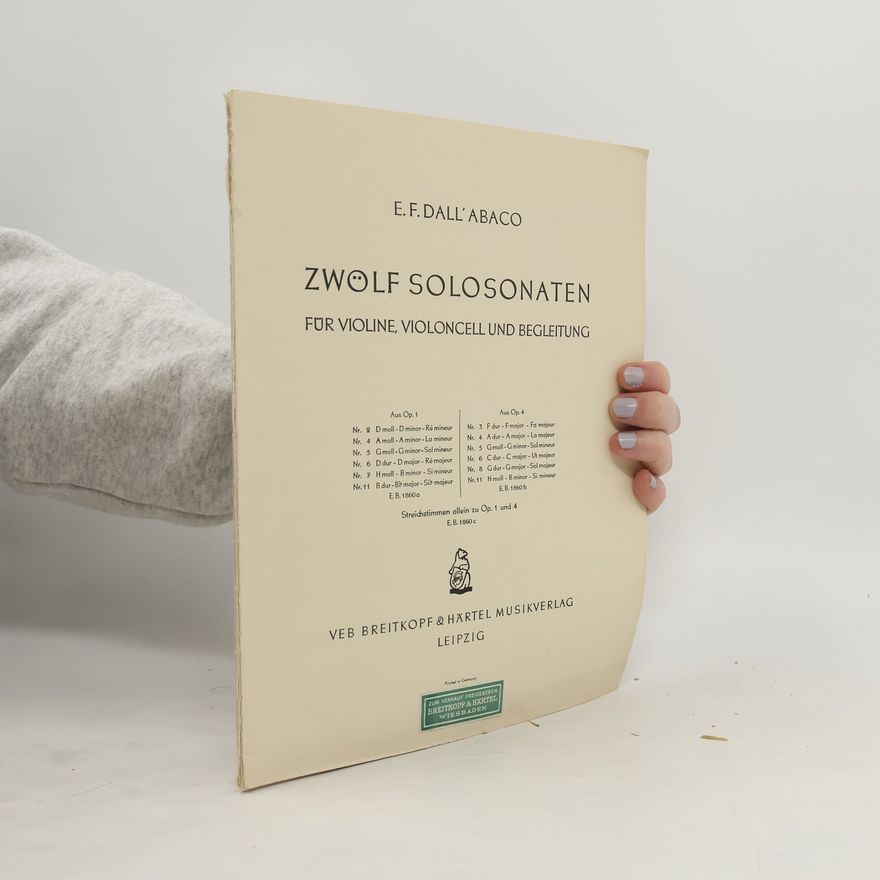 Evaristo Felice dall'Abaco Zwölf Solosonaten für Violine, Violoncell und Begleitung