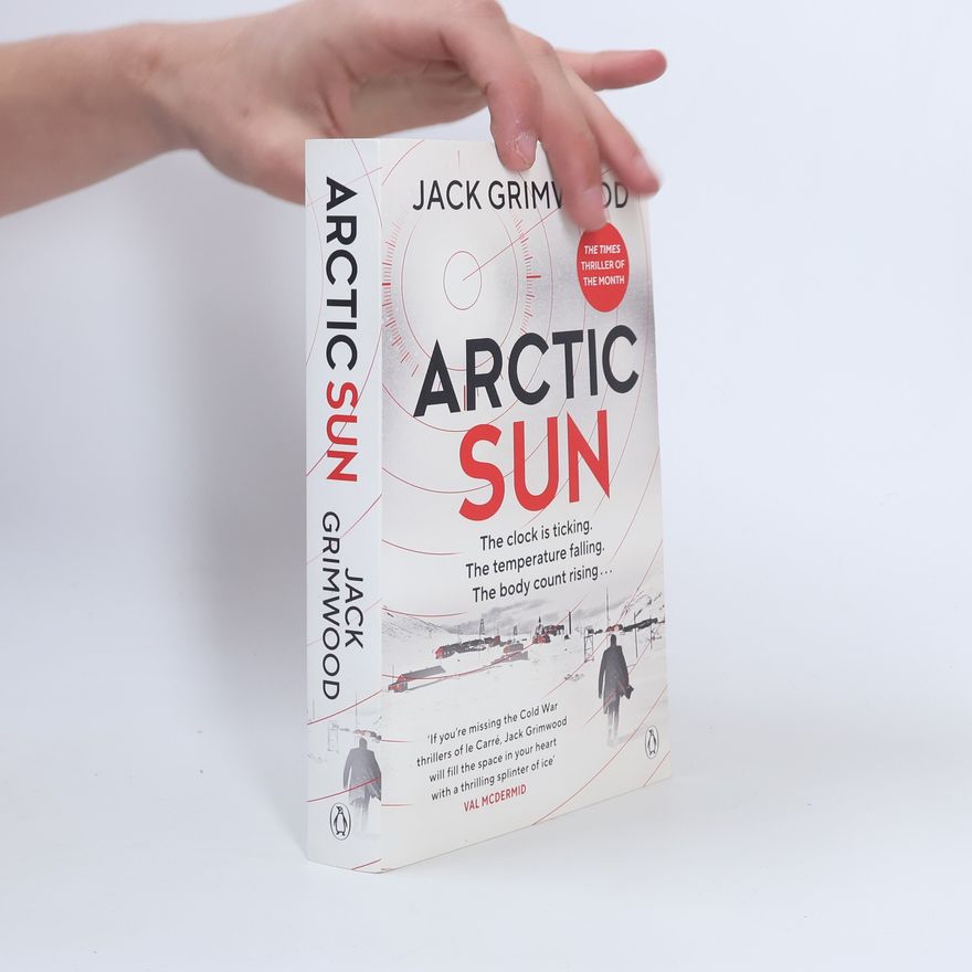 Jack Grimwood Arctic Sun