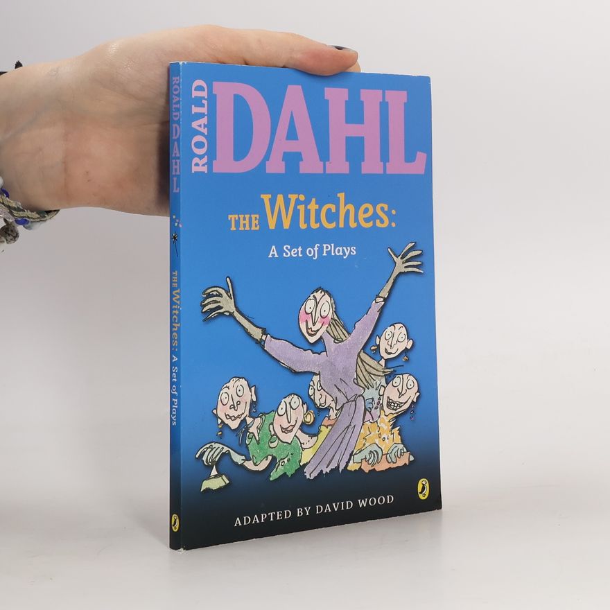 David Wood The Witches: A Set of Plays