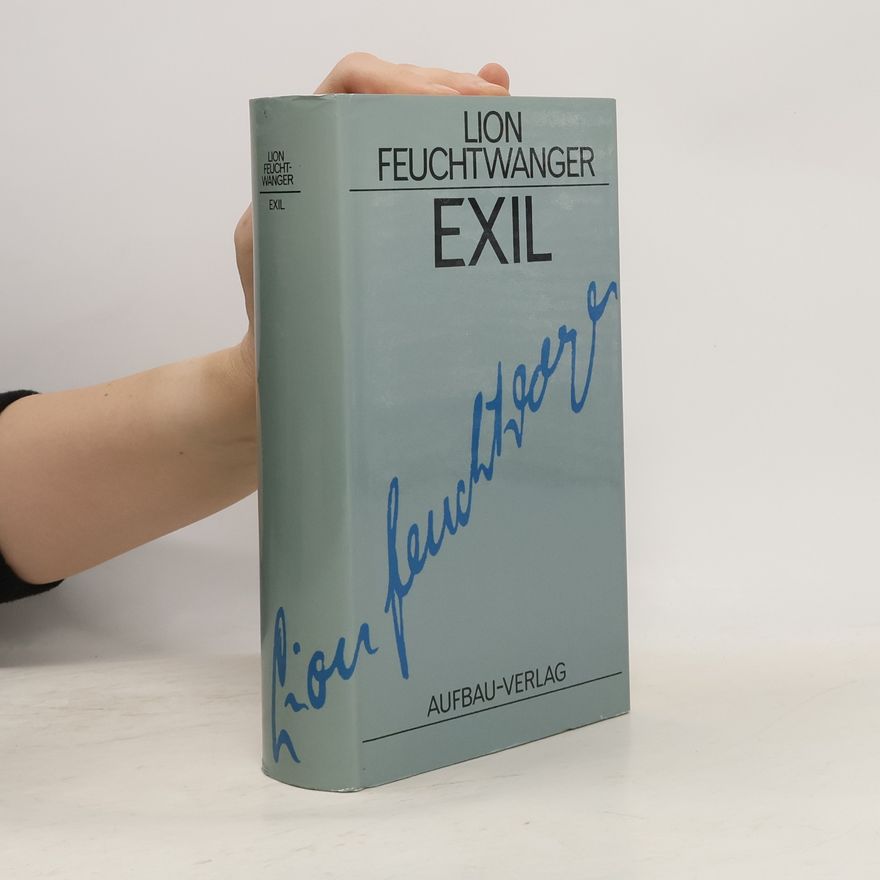 Lion Feuchtwanger Exil