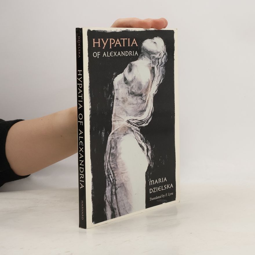 F. Friedrich Wilhelm Lyra Revealing Antiquity - 8: Hypatia of Alexandria