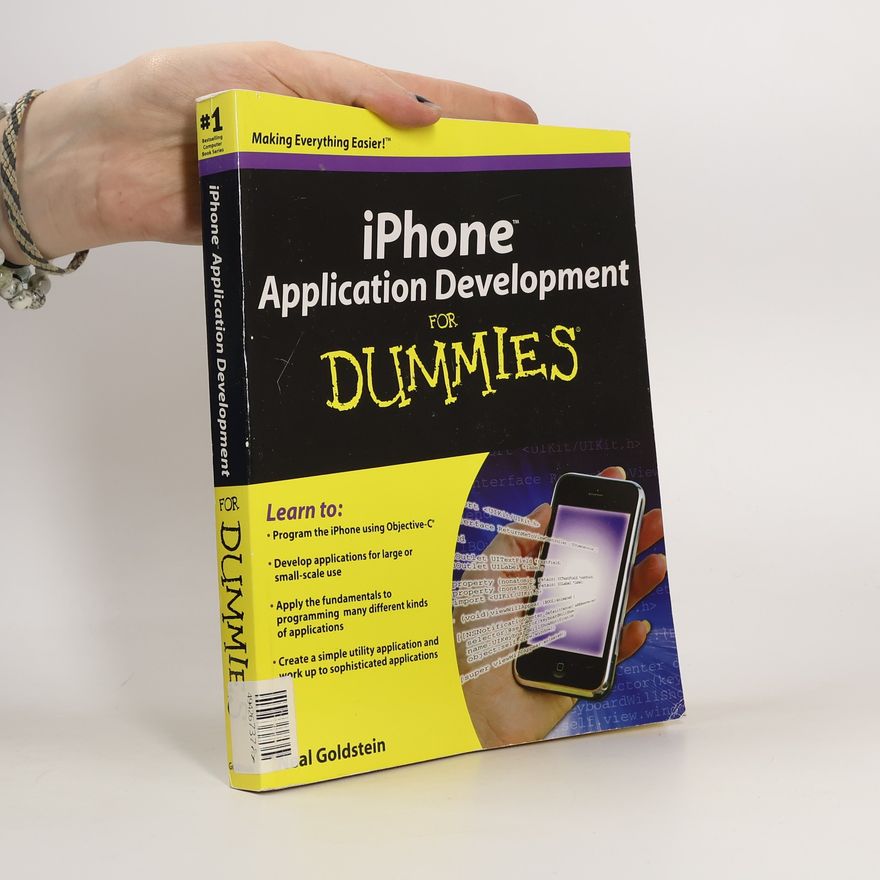 Danny Goldstein iPhone Application Development For Dummies