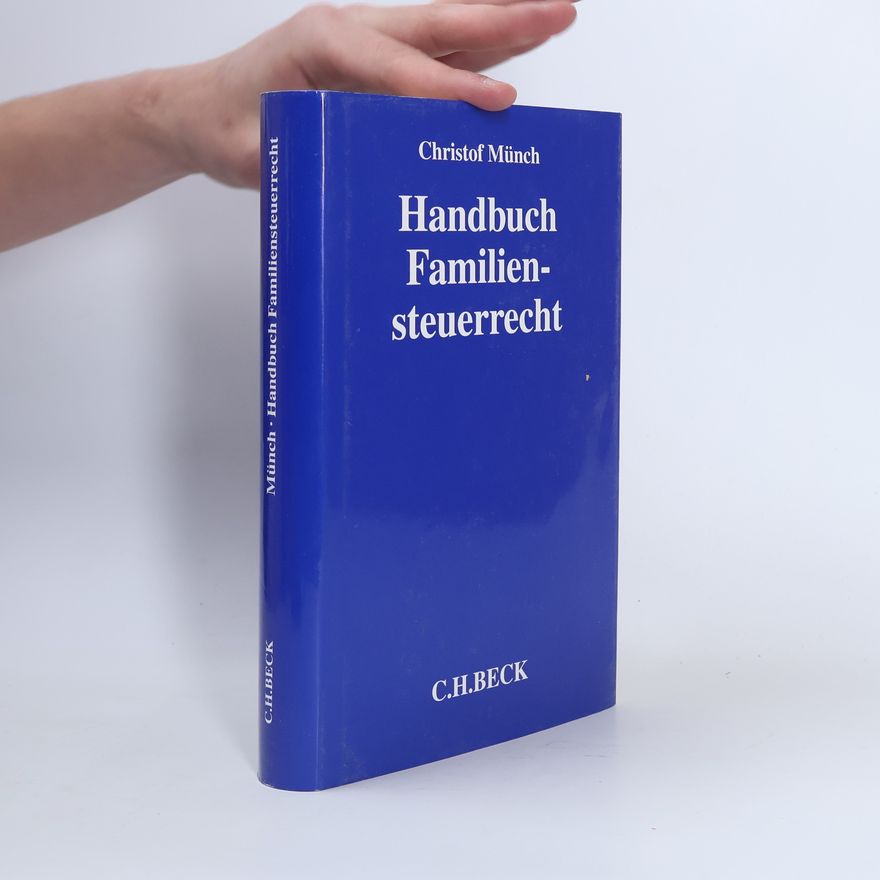 Christof Münch Handbuch Familiensteuerrecht