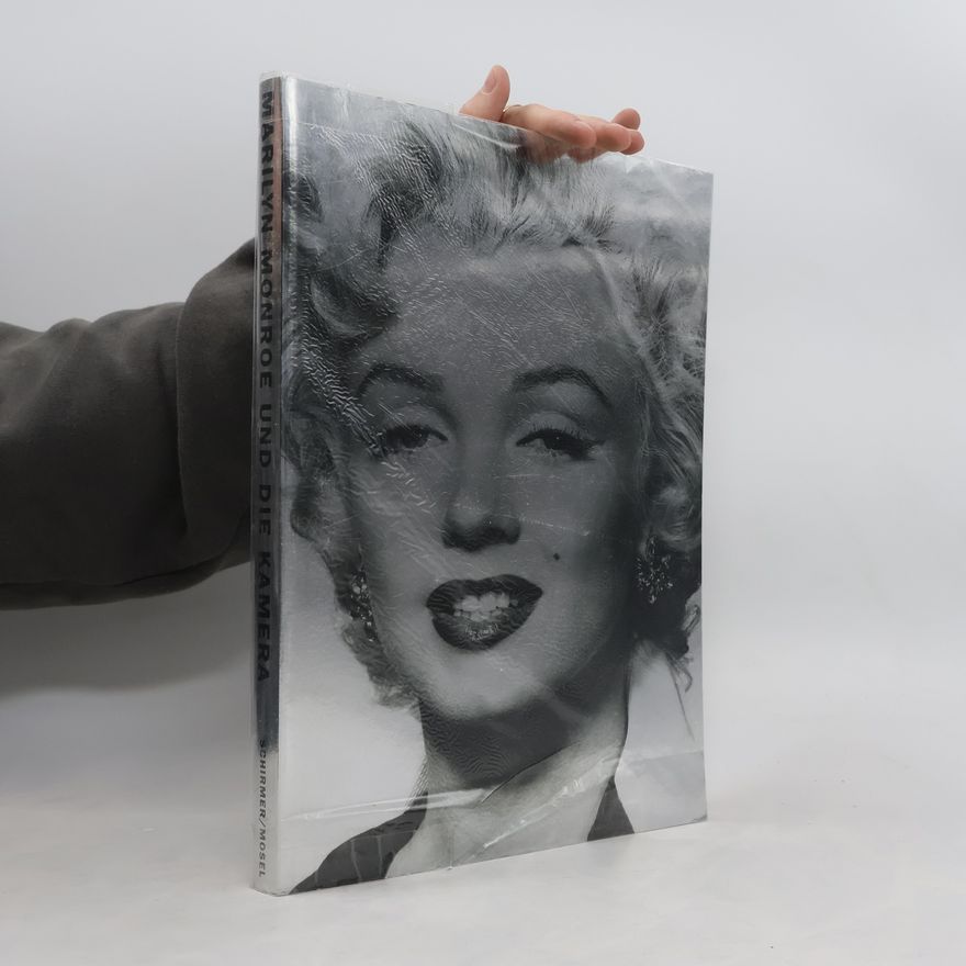 Marilyn Monroe Marilyn Monroe und die Kamera