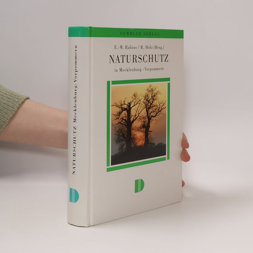 Ernst Wilhelm Rabius Naturschutz in Mecklenburg-Vorpommern