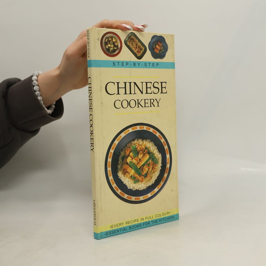 Kathryn Hawkins Step By Step Chinese Cookery