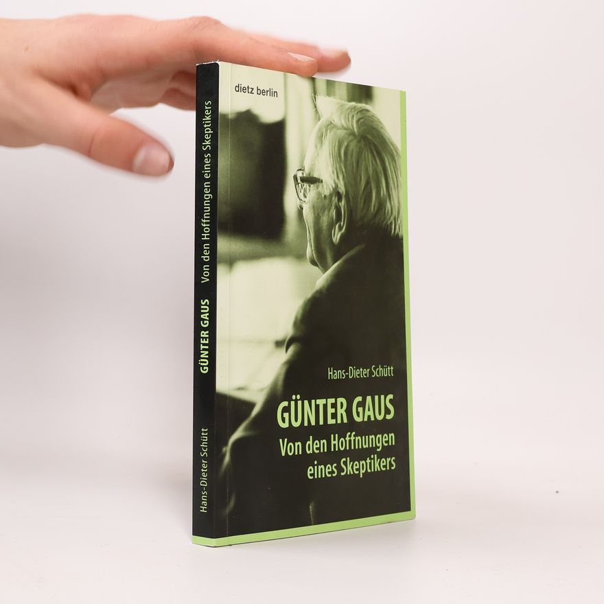 Hans-Dieter Schütt Günter Gaus